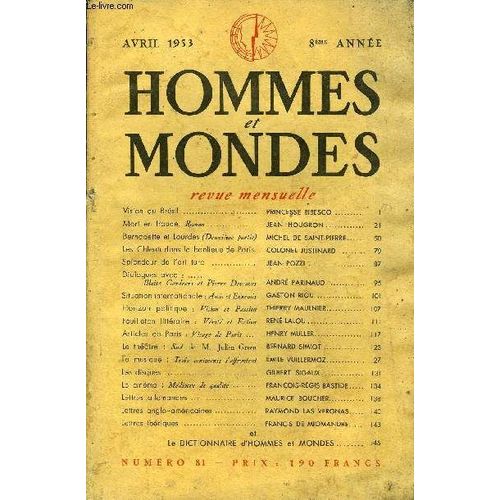 La Revue Hommes Et Mondes N° 81 - Vision Du Brésil . Princesse Bibesco ..Mort En Fraude. Roman. Jean Hougron.Bernadette Et Lourdes (Deuxième Partie). Michel De Saint-Pierre..Les Chleuh Dans ...