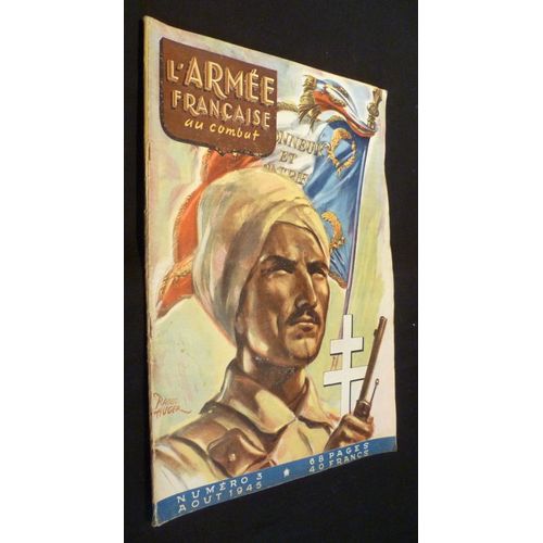 L'armée Française Au Combat, Numéro 3, Aout 1945.