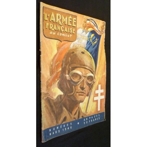 L'armée Française Au Combat, Numéro 5, Mars 1946.