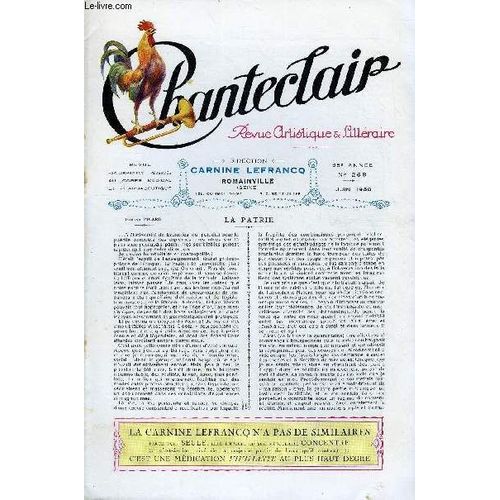 Chanteclair N° 268 - La Patrie Par Edmond Picard, La Maison Du Bonheur Par Valere Gille, Prelude Par Charles Van Lerberghe, La Vieille Horloge Par Gregoire Le Roy, La Pluie Par Georges ...
