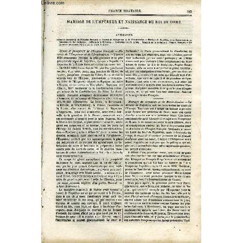 France Militaire, Histoire Des Armees Francaises De Terre Et De Mer De 1792 A 1837 Tome Quatrieme - Mariage De L'empereur Et Naissance Du Roi De Rome. Gloire Et Prospérité De L'empire ...