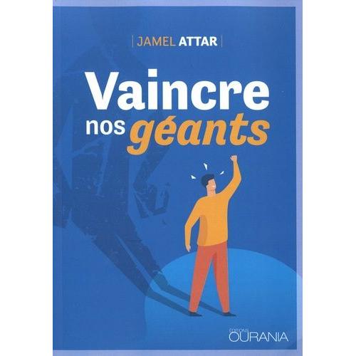 Vaincre Nos Géants