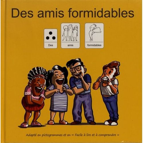 Des Amis Formidables