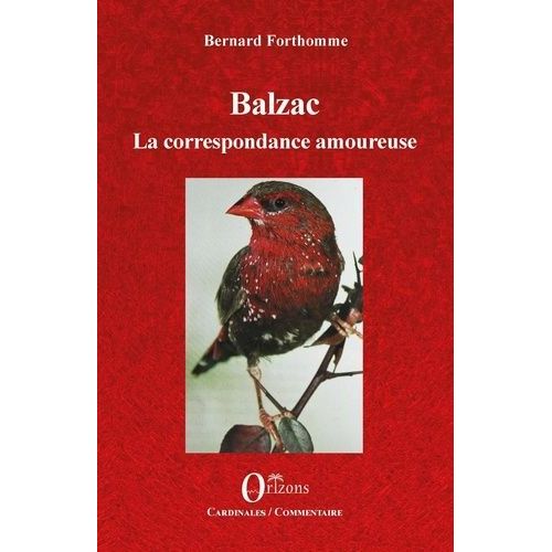 Balzac - La Correspondance Amoureuse