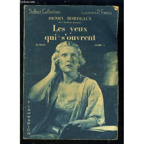Les Yeux Qui S Ouvrent- Tome 1- Select Collection N°80