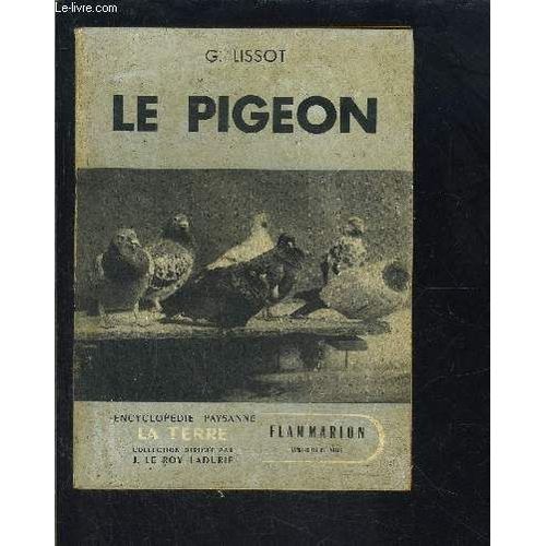 Le Pigeon- Collection La Terre