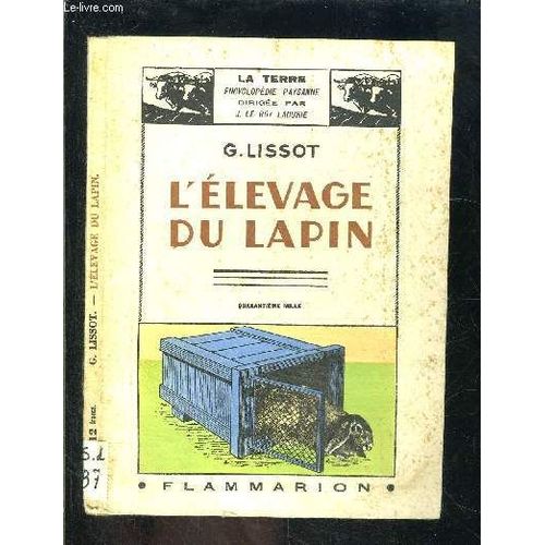 L Elevage Du Lapin