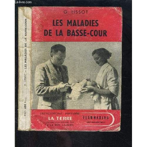 Les Maladies De La Basse Cour- Collection La Terre