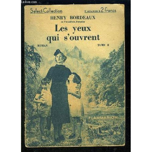 Les Yeux Qui S Ouvrent- Tome Ii- Select Collection N°81