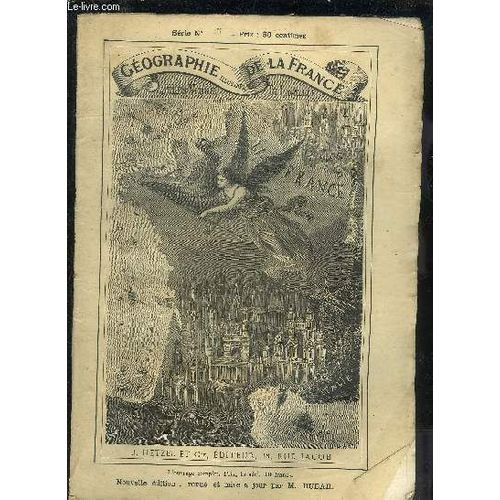 Geographie Illustree De La France - Serie N°15 - Rhone - Saone-Haute - Saone-Et-Loire - Sarthe.