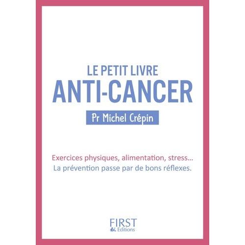 Petit Livre Anti-Cancer