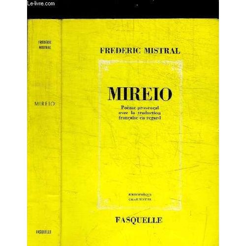 Mireio - Poeme Provencal