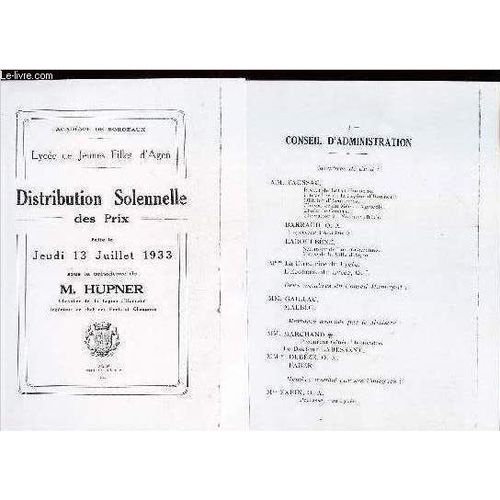 Distribution Solennelle Des Prix (Photocopie)  Faite Le Jeudi 13 Juillet 1933, Sous La Présidence De M. Hupner, Chevalier De La Legion D'honneur, Ingénieur En Chef Des Ponts Et Chaussées.