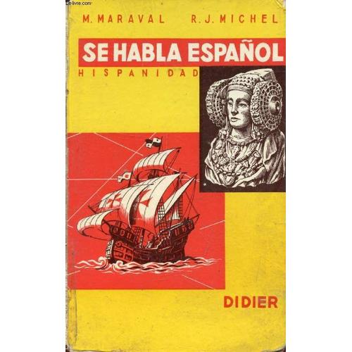 Se Habla Español, Hispanidad, 2e Cycle, Classes Terminales Et Suprieures