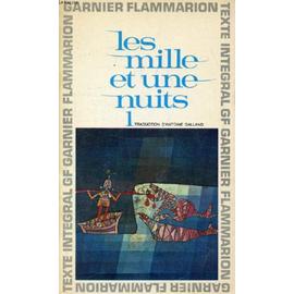 des Bibliophiles Les Mille & une Nuits Tomes I,II & III/ Flammarion Galland L 