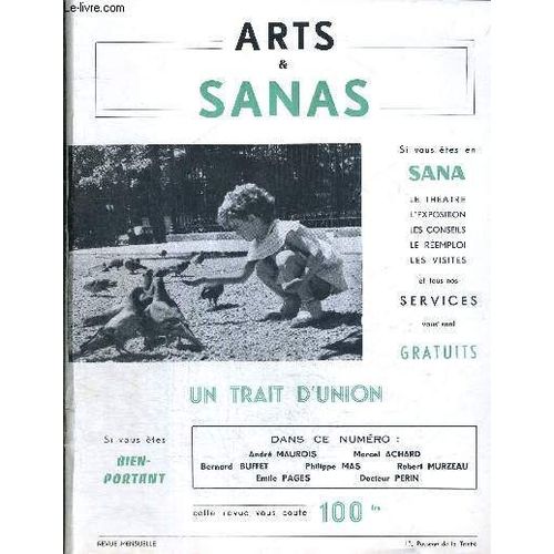 Arts & Sanas - 3e Année / Sorcellerie : Dr Perin / Technique - Arts Et Moeurs, A. Maurois / Tableaux : B. Buffet / Histoires Academiques : E. Pages / La Critique Cinématographique...