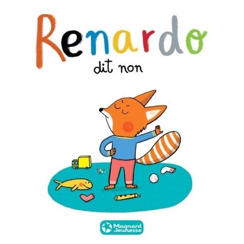 Renardo - Renardo Dit Non