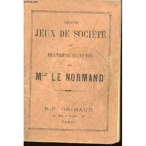 Grand Jeux De Societe Et Pratiques Secretes