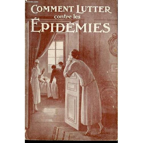Comment Lutter Contre Les Epidemies