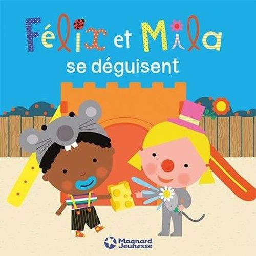 Félix Et Mila Se Déguisent