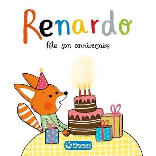 Renardo - Renardo Fête Son Anniversaire
