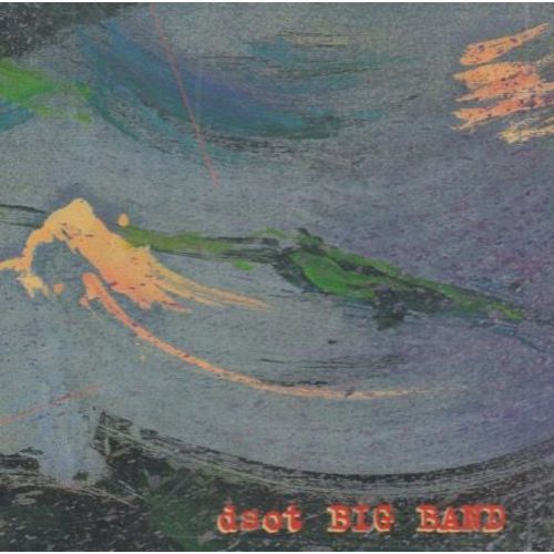 Dsot Big Band Au Theatre Louis Jouvet De Tours