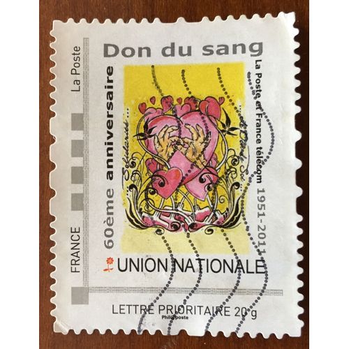 Timbre France Union Nationale 60ème Anniversaire Don Du Sang 1951-2011