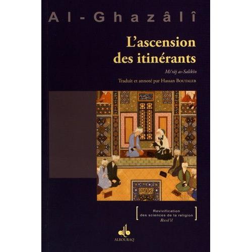 L'ascension Des Itinérants - Mi'râj As-Salikîn