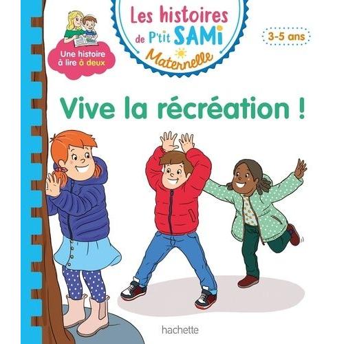 Vive La Récréation !