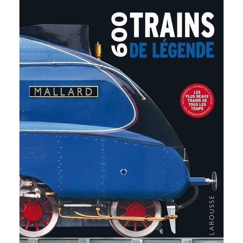 600 Trains De Légende