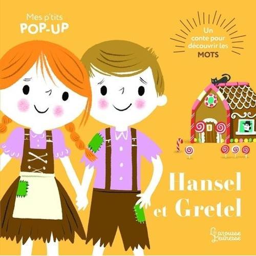 Hansel Et Gretel