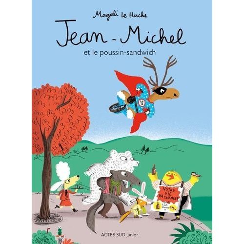 Jean-Michel - Jean-Michel Et Le Poussin-Sandwich
