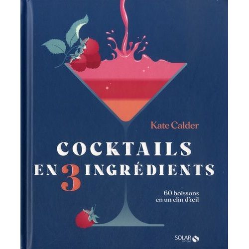 Cocktails En 3 Ingrédients