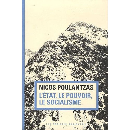 L'etat, Le Pouvoir, Le Socialisme