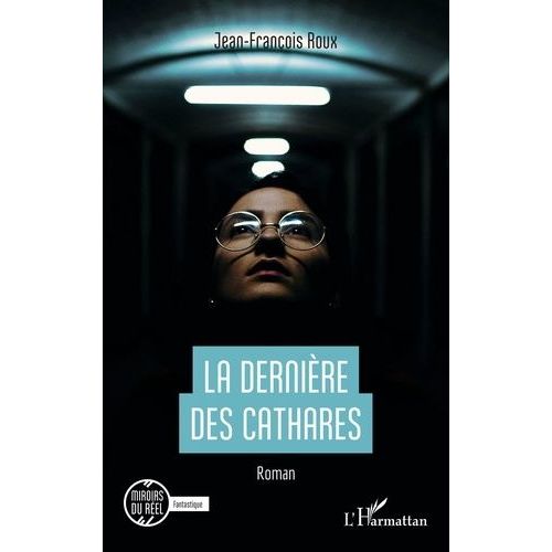 La Dernière Des Cathares