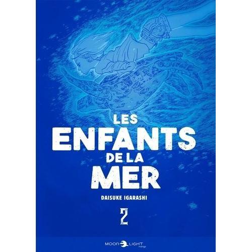 Enfants De La Mer (Les) (Moonlight) - Tome 2