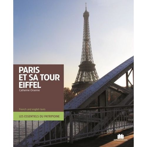 Paris Et Sa Tour Eiffel - Edition Bilingue Français-Anglais