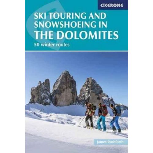 Ski Touring And Snowshoeing In The Dolomites