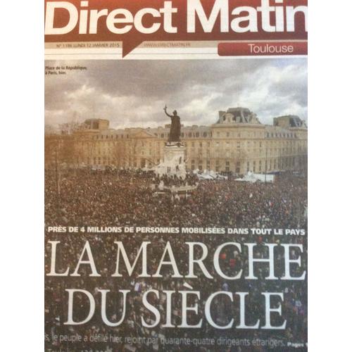 Direct Matin  N° 1186 Du 12/01/2015 : La Marche Du Siècle 
