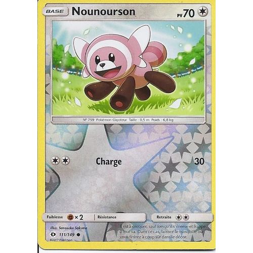 Carte Holo Reverse Nounourson 111/149 - Soleil Et Lune