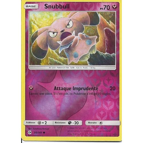 Carte Holo Reverse Snubbull 90/149 - Soleil Et Lune