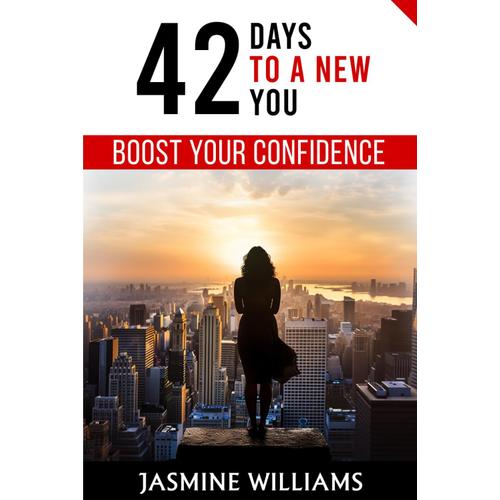 Boost Your Confidence: 42 Days To A New You