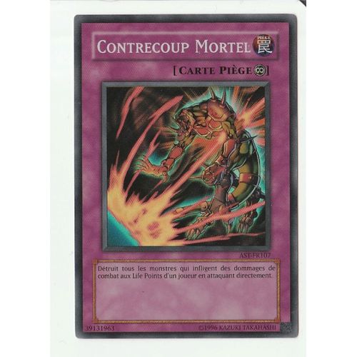 Yu-Gi-Oh! - Ast-Fr107 - Contrecoup Mortel - Super Rare