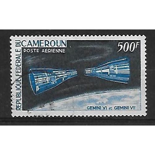Cameroun Poste Aerienne 1966 : Conquête De L'espace : Rencontre Gemini 6 Et Gemini 7 - Timbre À 500 F. Oblitéré