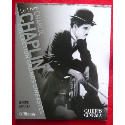 Charlie Chaplin  - Cahiers Du Cinéma