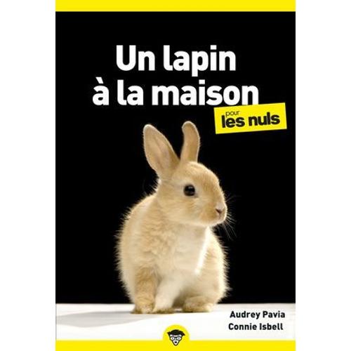 Un Lapin À La Maison Pour Les Nuls, Poche