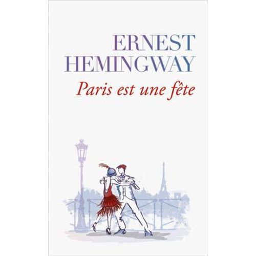 Paris Est Une Fête