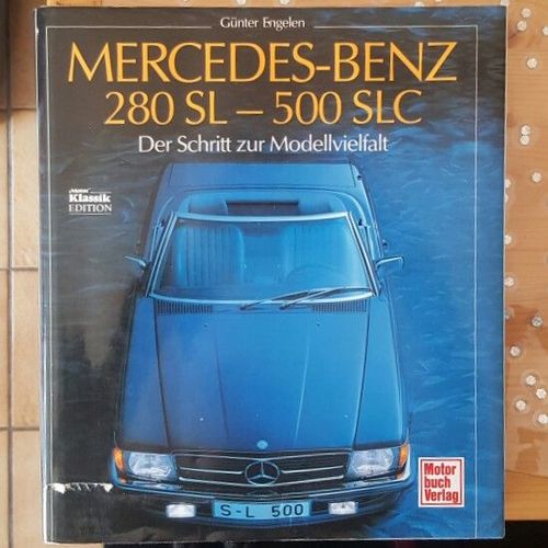 Mercedes-Benz 280 Sl - 500 Slc 