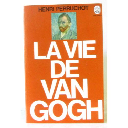 La Vie De Van Gogh