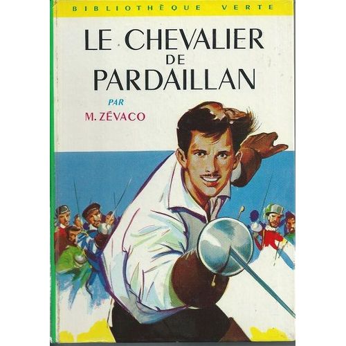 Le Chevalier De Pardaillan